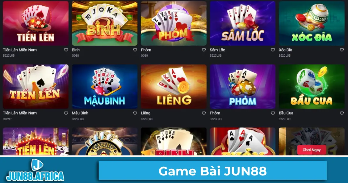 Các Trò Chơi Bài Phổ Biến Nhất Tại JUN88