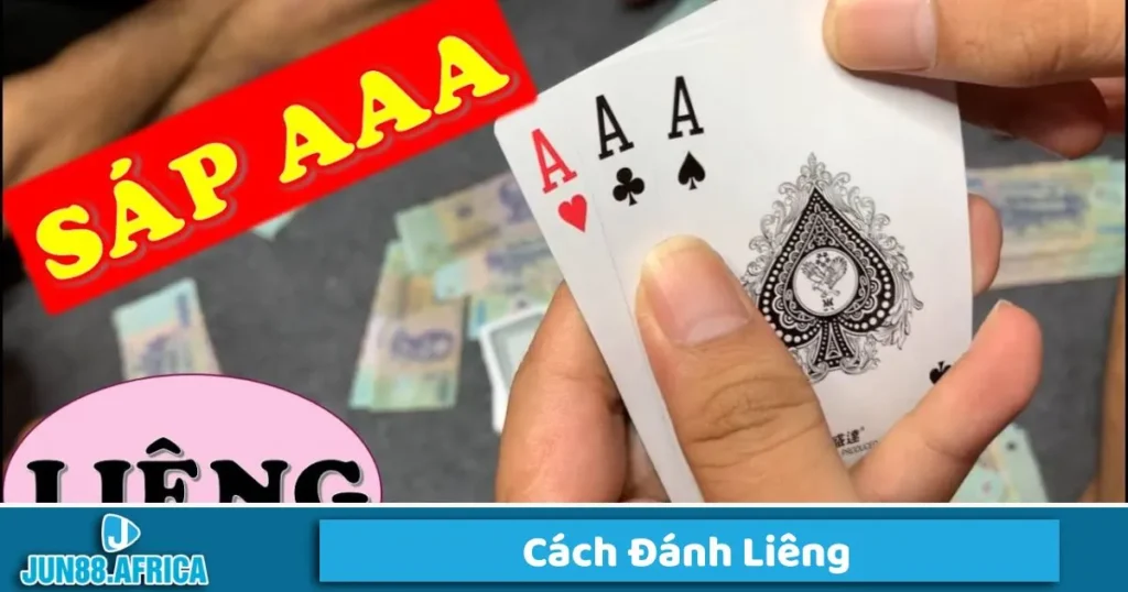 Hướng dẫn cách đánh bài liêng chính xác